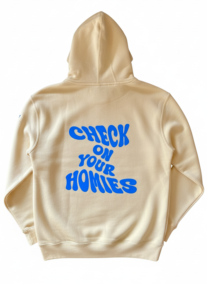 CHECK ON YOUR HOMIES Hoodie